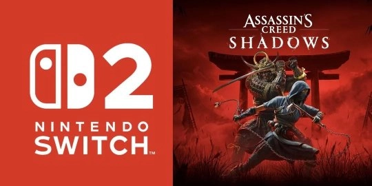 是谁的责任？《刺客信条：影》在Switch2平台上运行困难