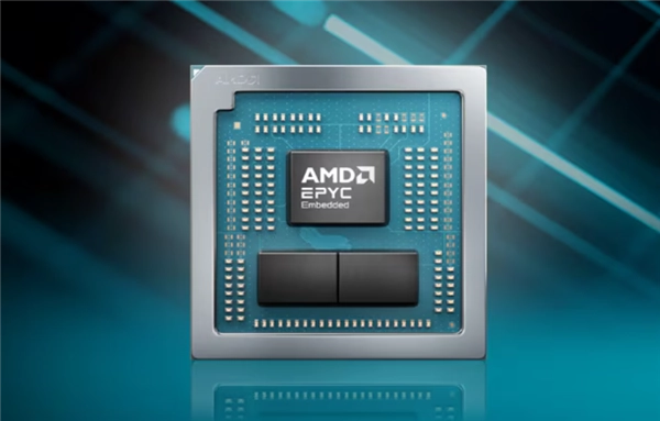 AMD推出EPYC嵌入式2005系列处理器：功耗仅为友商一半，频率提升35％