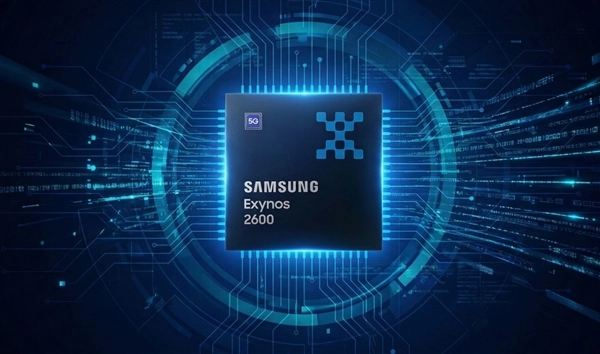 全球首发2纳米手机芯片！三星Exynos2600新品亮相