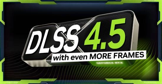 NVIDIADLSS4.5今日正式推出：20系及更高型号显卡均可支持，50系显卡独享帧数大幅提升的全新功能