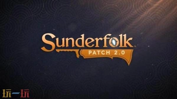 战术冒险游戏《Sunderfolk》的2.0版本更新将于3月10日正式上线