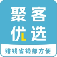聚客优选官方最新版