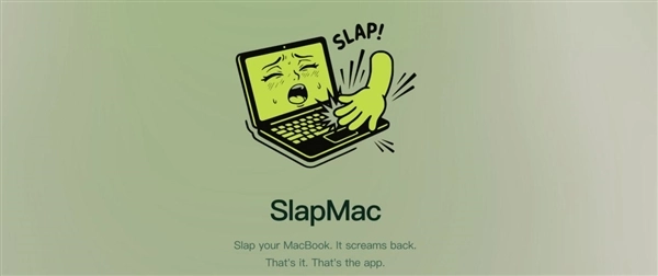 拍打MacBook就会发出娇喘声！开发者仅用48小时打造恶搞应用，短短三天狂赚三万余元