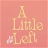 alittletotheleft2025最新版