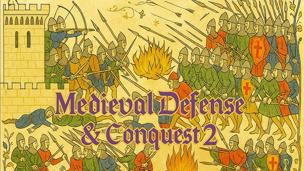 十字军要塞之王2 Medieval Defense & Conquest 2