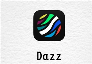 Dazz相机是不是只有苹果手机才能用？Dazz相机的使用指南